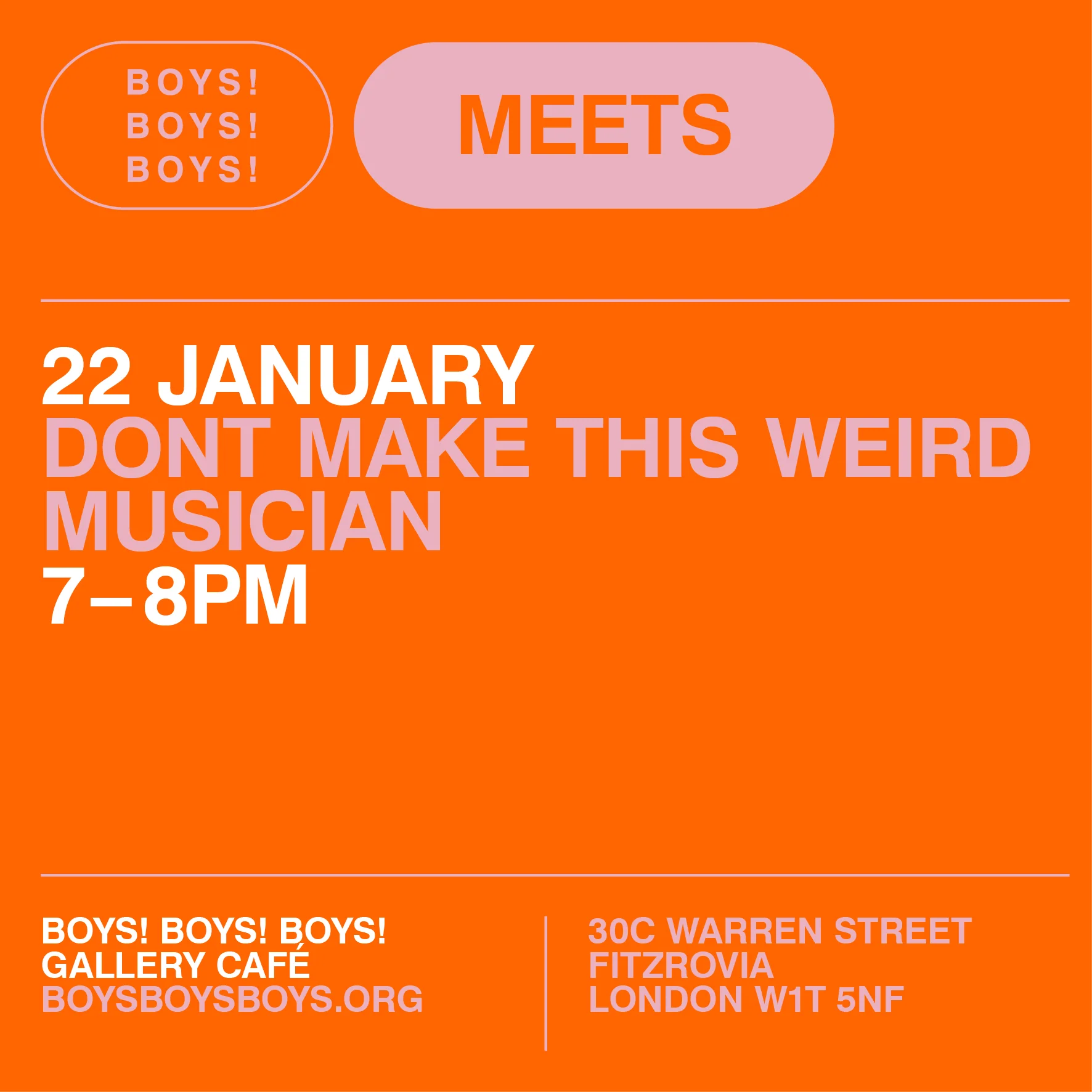 22 January - Dont Make This Weird, Musician