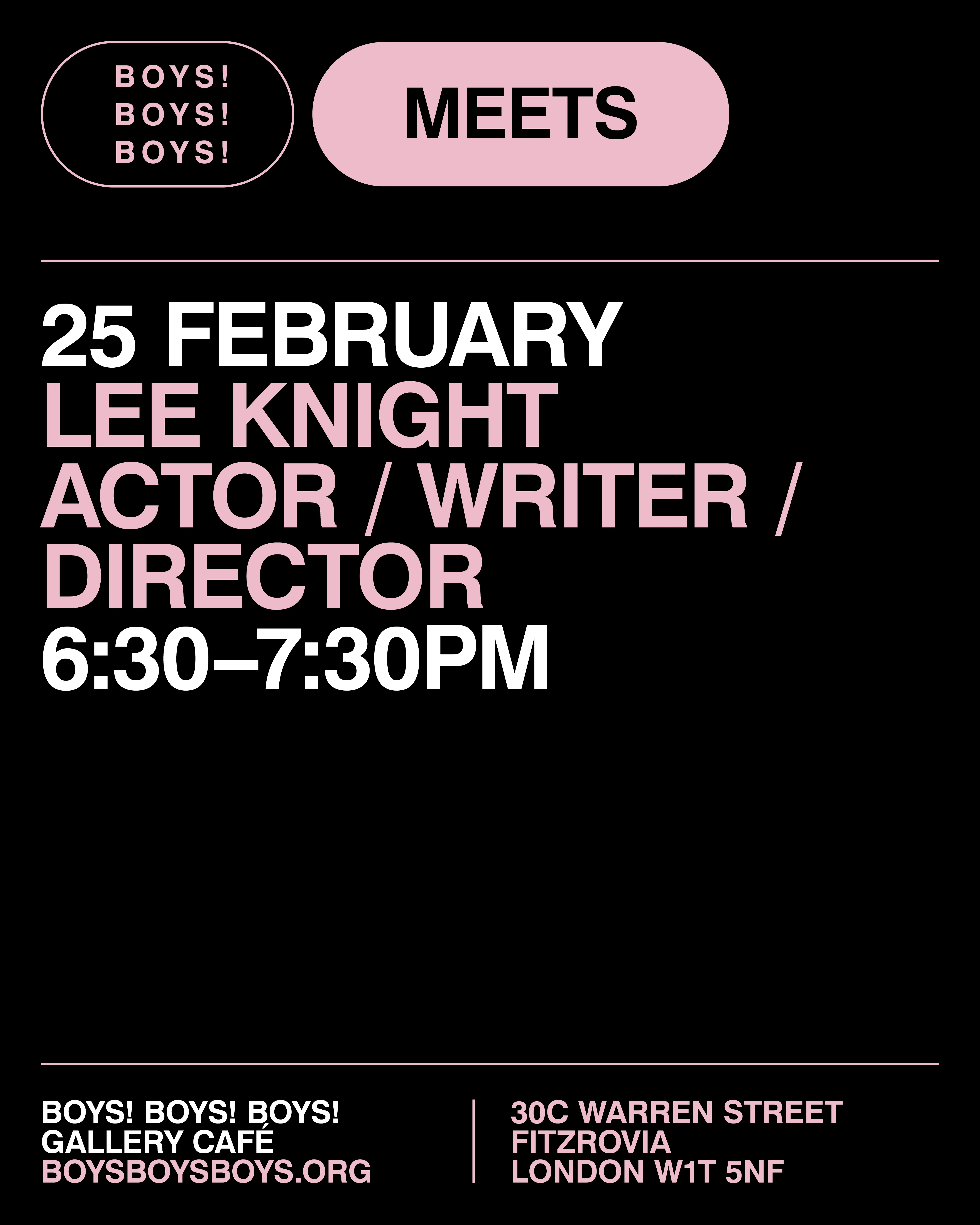 25 February - Lee Knight, Actor / Writer / Director